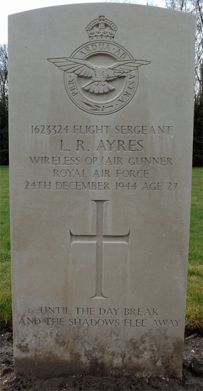 F/Sgt Leonard Reuben Ayres<br /><br /><br />died on active duty - 24.12.1944